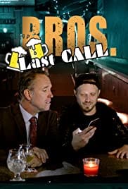 BROS. Last Call 2018 Free Movie Download Full HD 720p