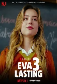 Eva Lasting Season 3 Full HD Free Download NF Web-DL [English DDP5.1] 1080p